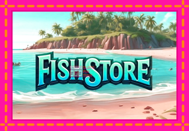 Slot machine Fish Store