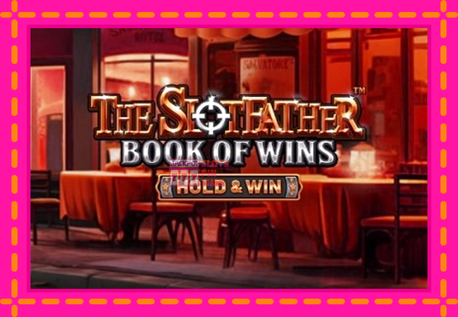 Slot machine The SlotFather Book of Wins