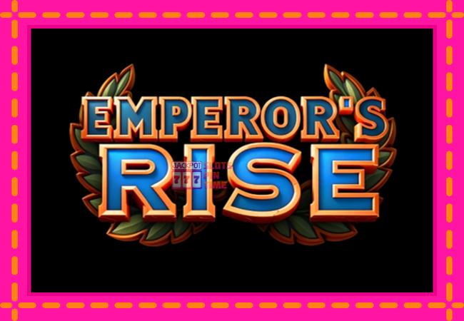 Slot machine Emperors Rise