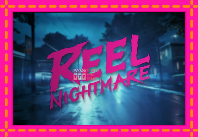 Slot machine Reel Nightmare