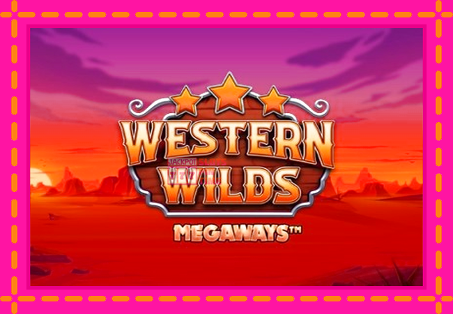 Slot machine Western Wilds Megaways