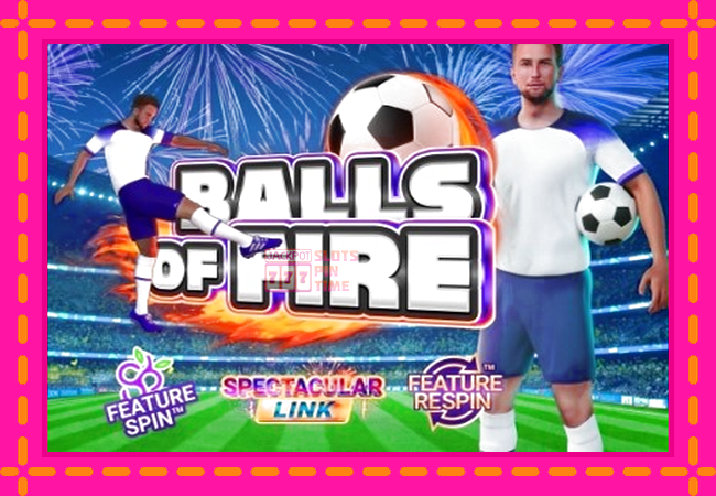 Slot machine Balls of Fire