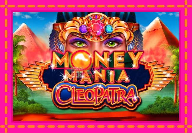 Slot machine Money Mania Cleopatra