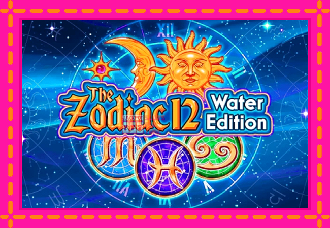 Slot machine The Zodiac 12 Water Edition