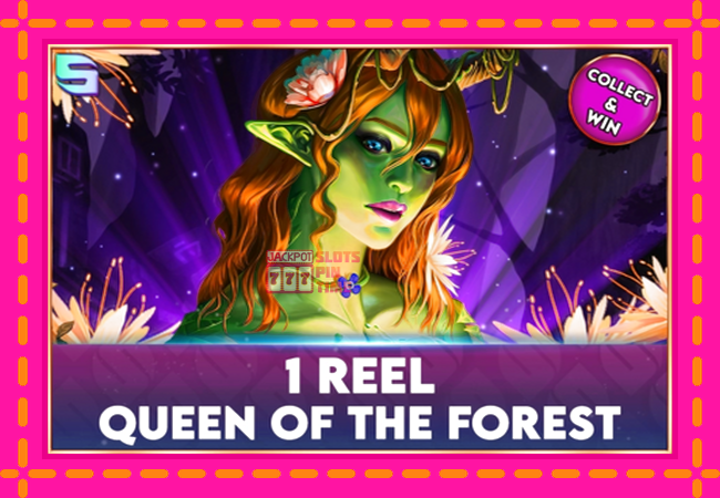 Slot machine 1 Reel Queen of the Forest