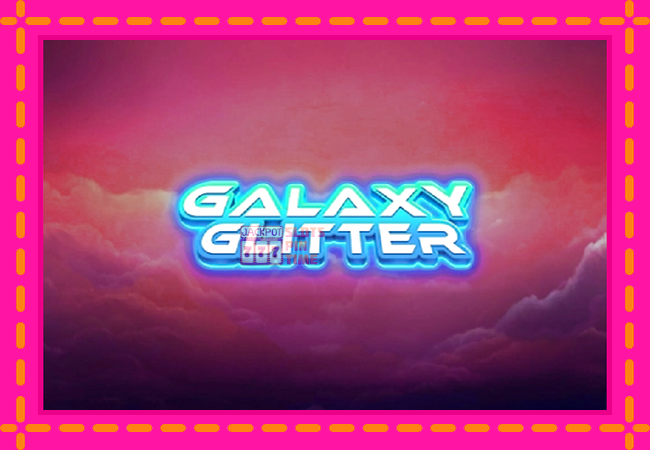 Slot machine Galaxy Glitter