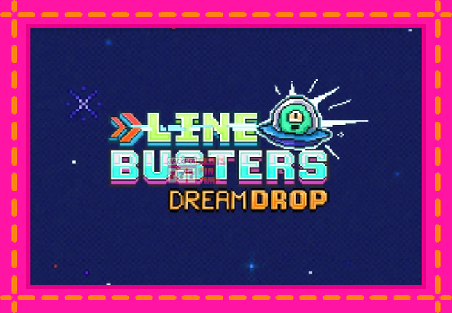 Slot machine Line Busters Dream Drop