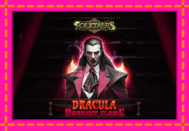 Slot machine Dracula - Darkest Flame