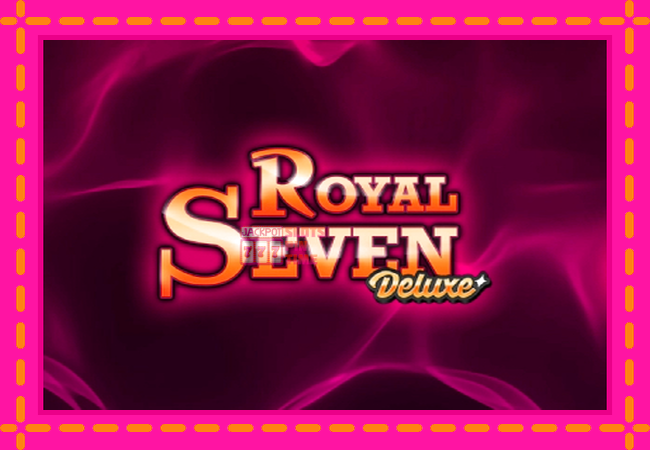 Slot machine Royal Seven Deluxe