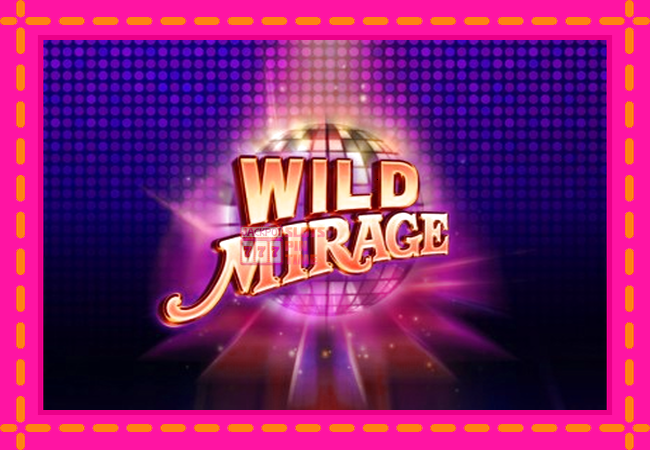 Slot machine Wild Mirage