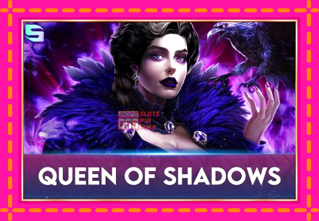 Slot machine Queen of Shadows