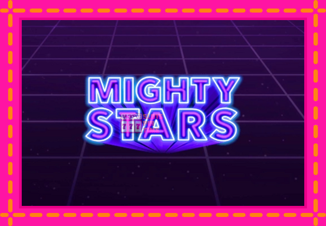 Slot machine Mighty Stars