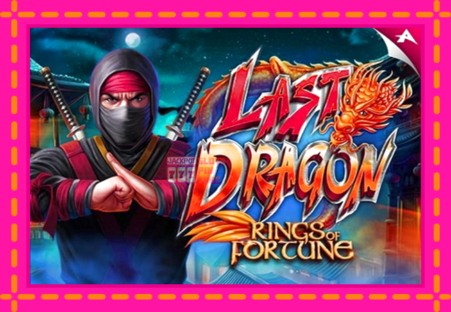 Slot machine Last Dragon - Rings of Fortune