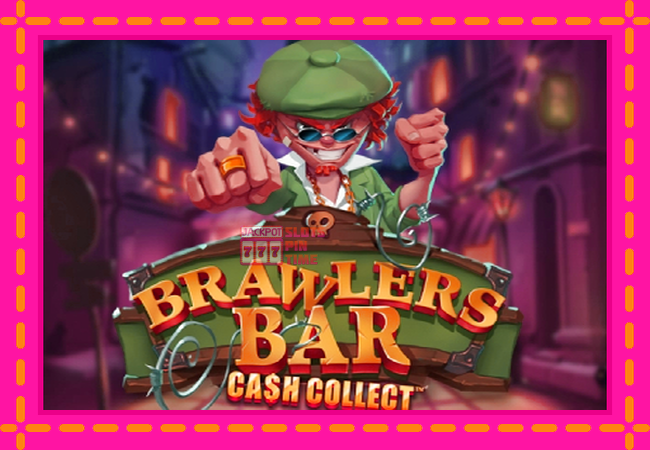 Slot machine Brawlers Bar Cash Collect