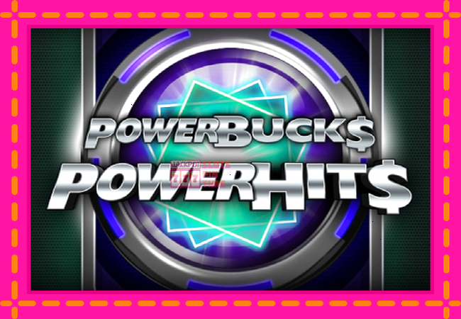 Slot machine PowerBucks PowerHits