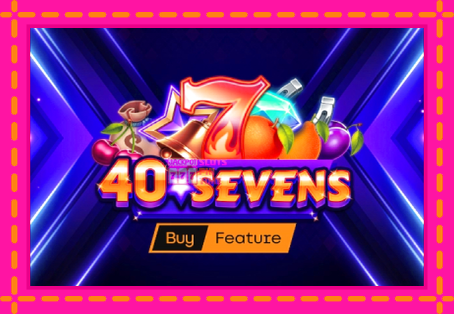 Slot machine 40 Sevens Buy Feature