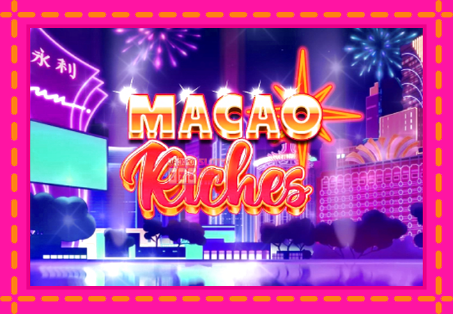 Slot machine Macao Riches