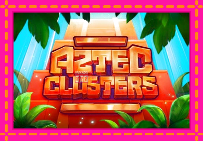 Slot machine Aztec Clusters