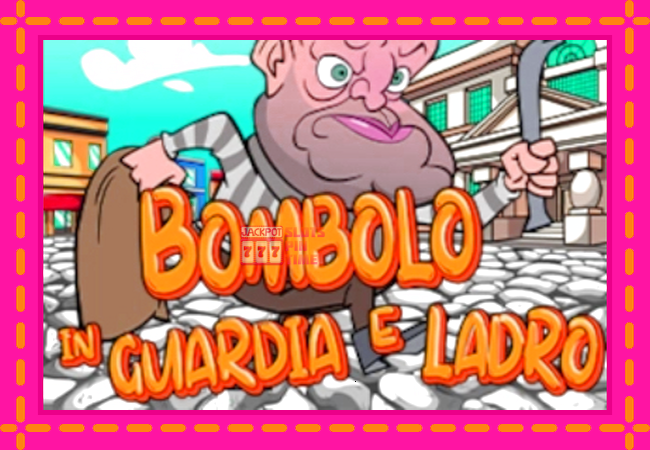 Slot machine Bombolo In Guardia E Ladro