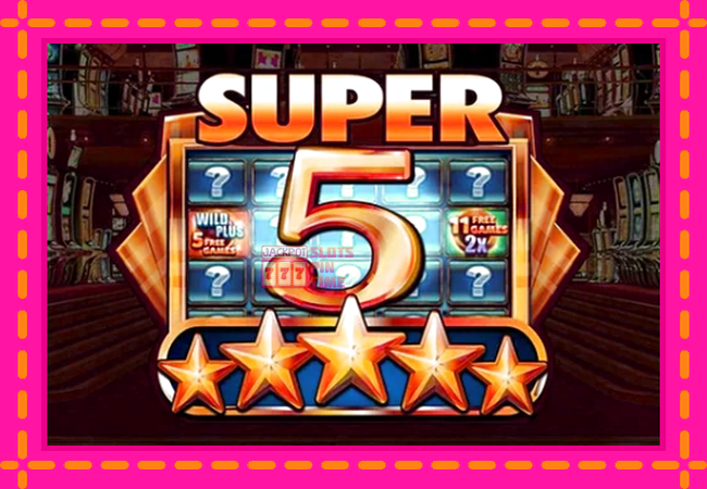 Slot machine Super 5 Stars