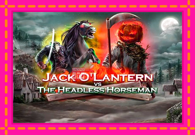 Slot machine Jack OLantern Vs the Headless Horseman