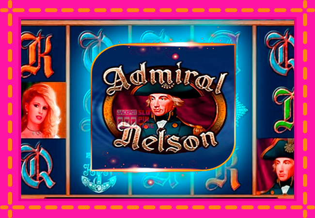 Slot machine Admiral Nelson