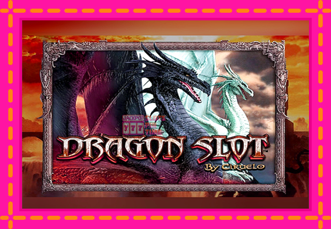 Slot machine Dragon Slot