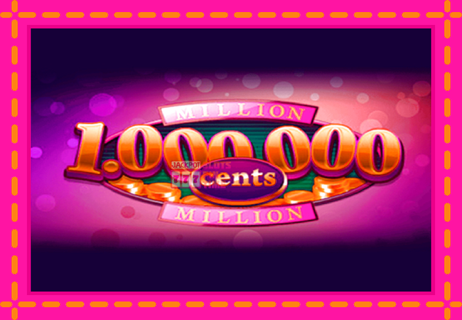 Slot machine Million Cents