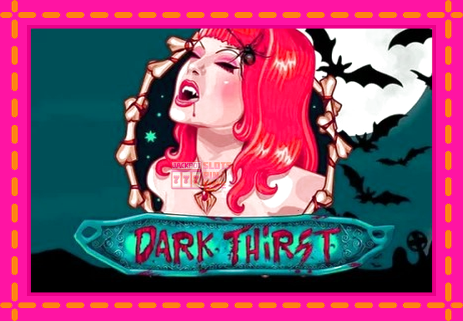 Slot machine Dark Thirst