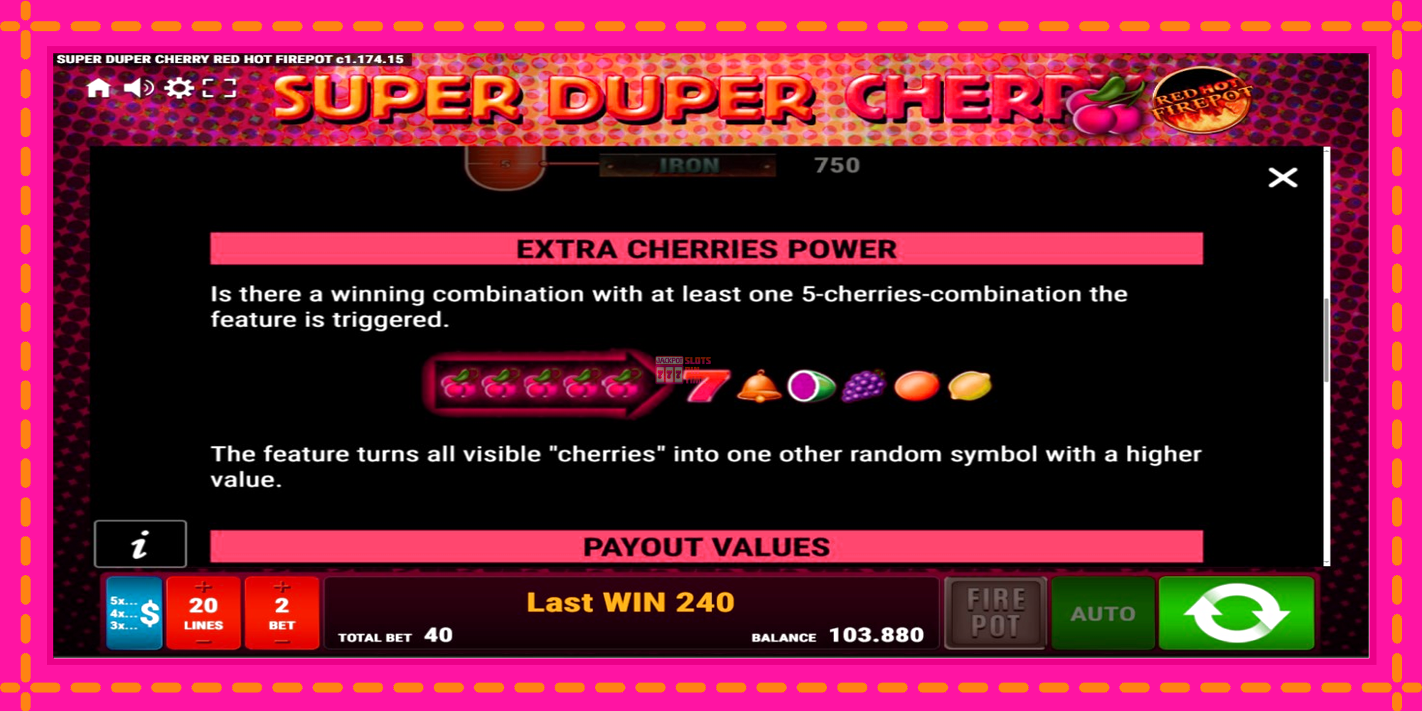 Slot machine Super Duper Cherry Red Hot Firepot gratuitamente, immagine 5