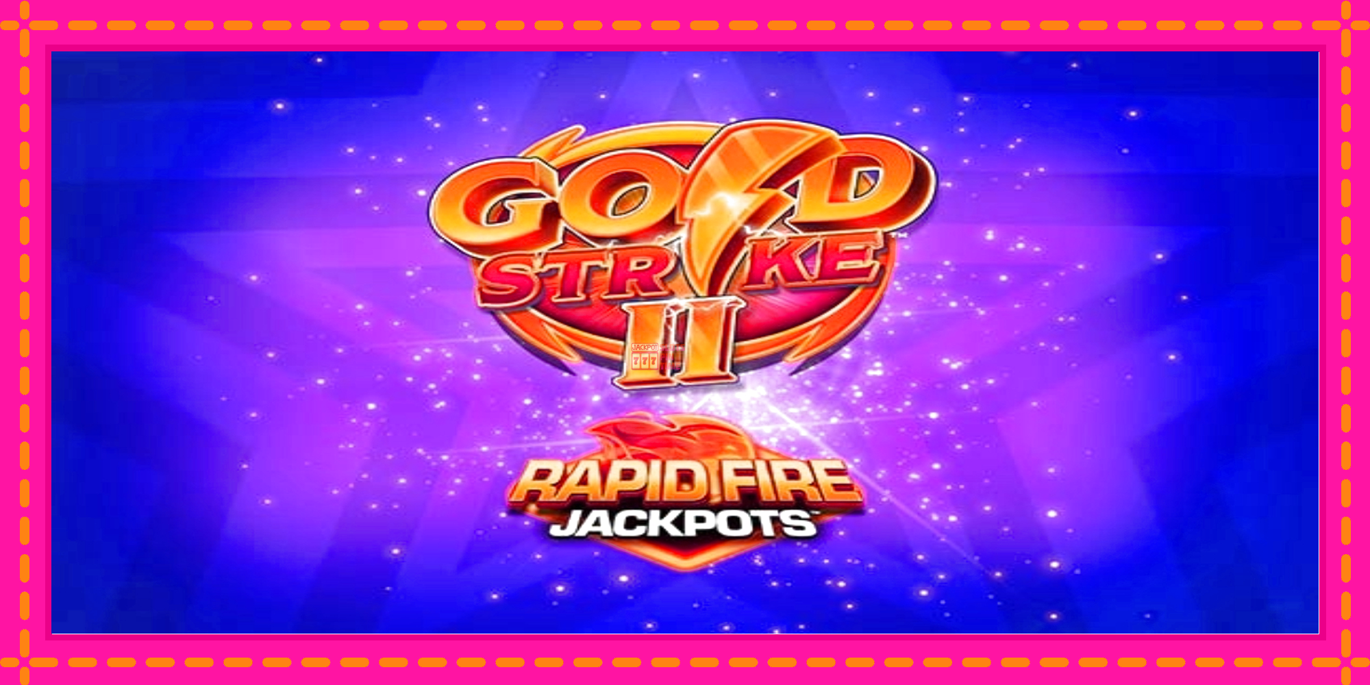 Slot machine Gold Strike II Rapid Fire Jackpots gratuitamente, immagine 1